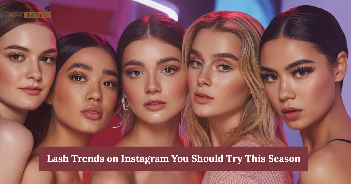 Read more about the article Lash Trends on Instagram You Should Try This Season